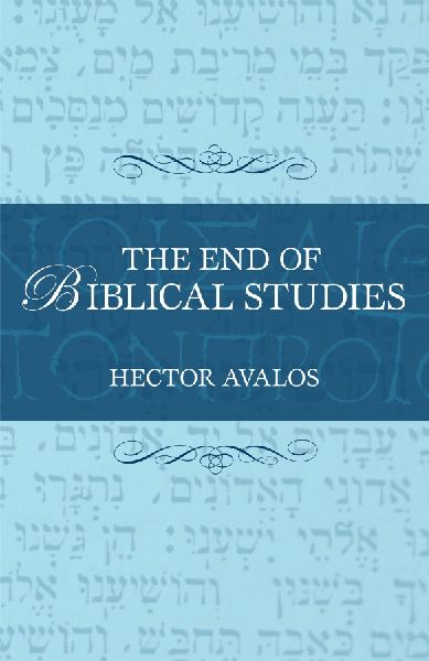 The End of Biblical Studies