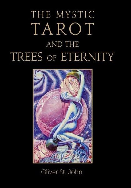 The Mystic Tarot and the Trees of Eternity