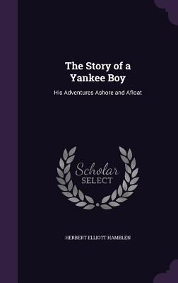 The Story of a Yankee Boy