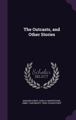 The Outcasts, and Other Stories