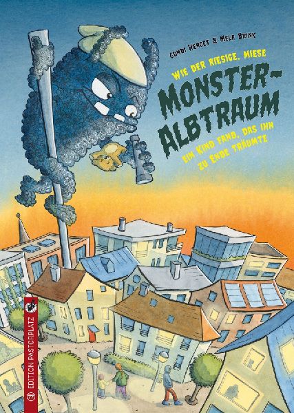 Wie der riesige, miese Monsteralbtraum ein Kind fand, das ihn ...