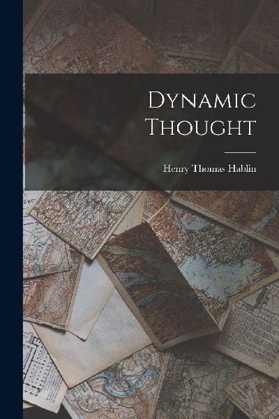 Dynamic Thought