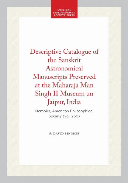 Descriptive Catalogue of the Sanskrit Astronomical Manuscripts...