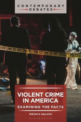 Violent Crime in America