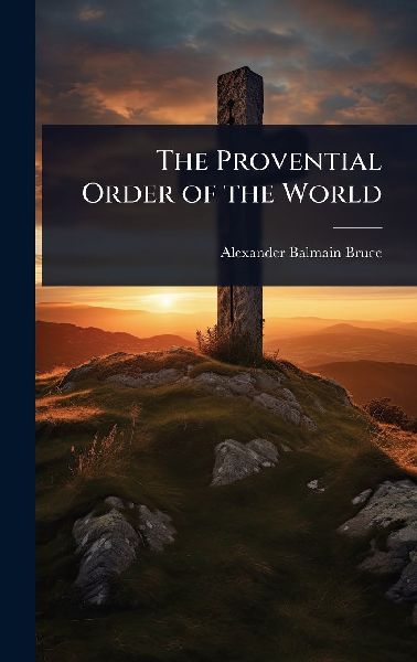 The Provential Order of the World
