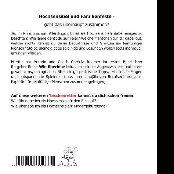 Wie überlebe ich als Hochsensible/r Familienfeiern?