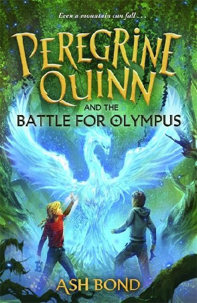 Peregrine Quinn and the Battle for Olympus (Volume 3)