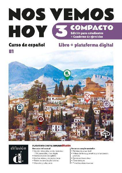 Nos vemos hoy 3 Compacto Ed. hibrida estudiantes + cuaderno de...