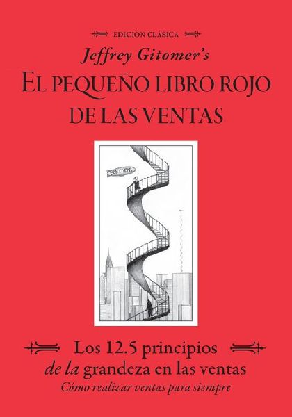 Jeffrey Gitomer's El Pegueño Libro Rojo de Las Ventas (J...