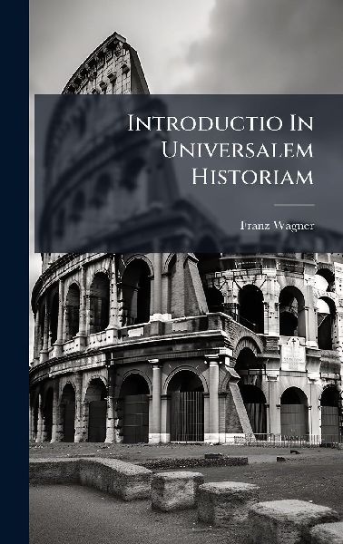 Introductio In Universalem Historiam