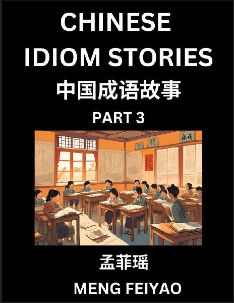Chinese Short Idiom Stories for Beginners (Part 3)- Discover M...
