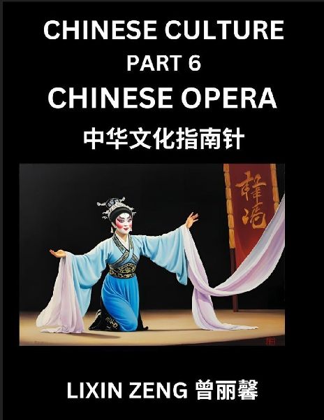 Chinese Culture (Part 6)- Chinese Operas, Learn Mandarin Chine...