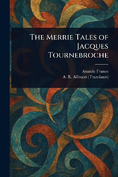 The Merrie Tales of Jacques Tournebroche