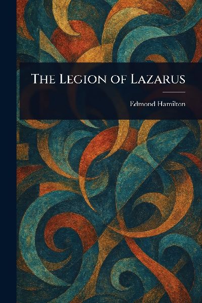 The Legion of Lazarus