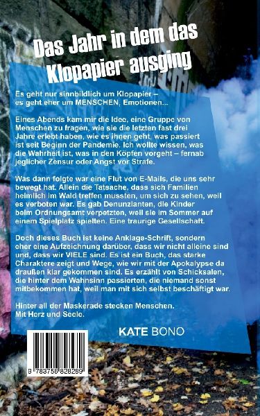 Das Jahr als das Klopapier ausging