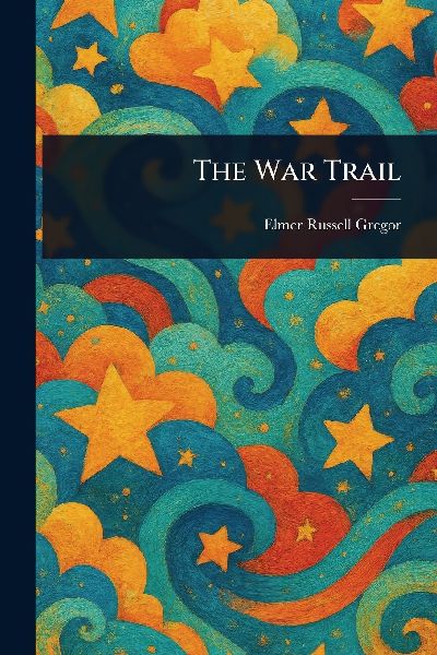 The War Trail