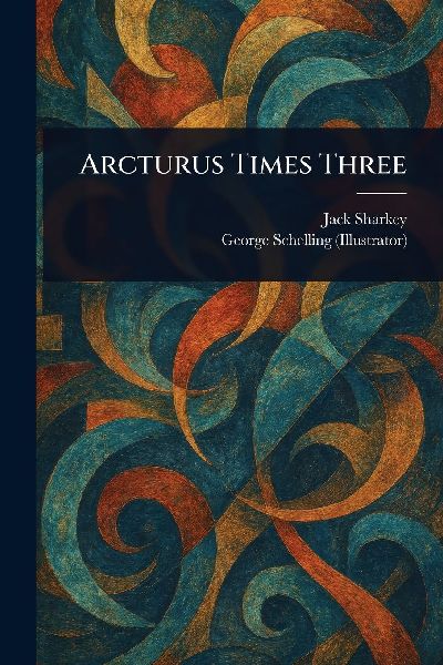 Arcturus Times Three