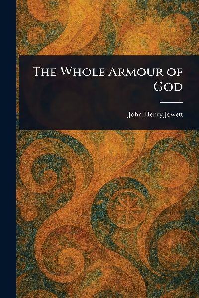 The Whole Armour of God