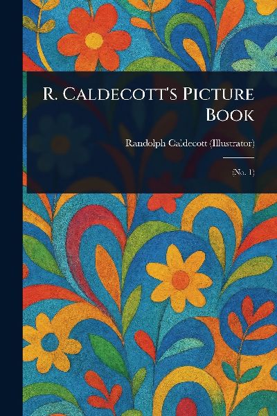 R. Caldecott's Picture Book