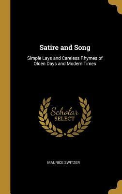 Satire and Song