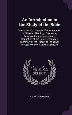 An Introduction to the Study of the Bible
