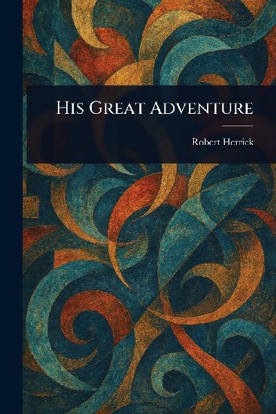 His Great Adventure