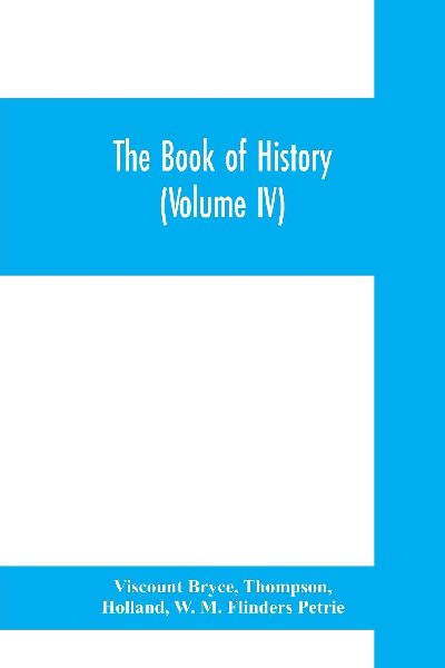 The book of history. A history of all nations from the earlies...
