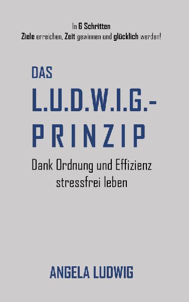 Das LUDWIG-Prinzip