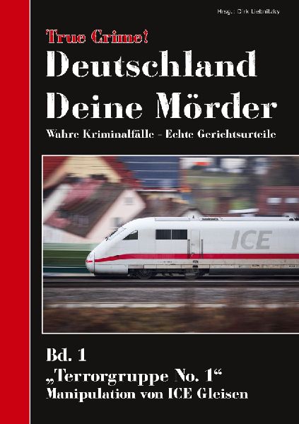 True Crime! Deutschland Deine Mörder