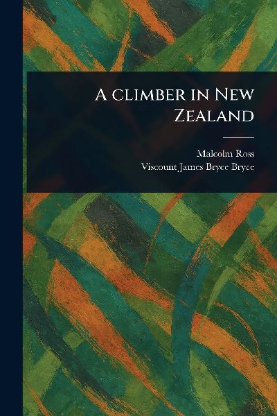 A Climber in New Zealand