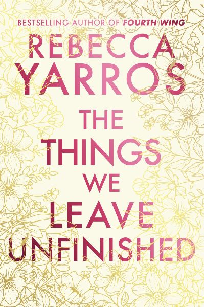 The Things We Leave Unfinished