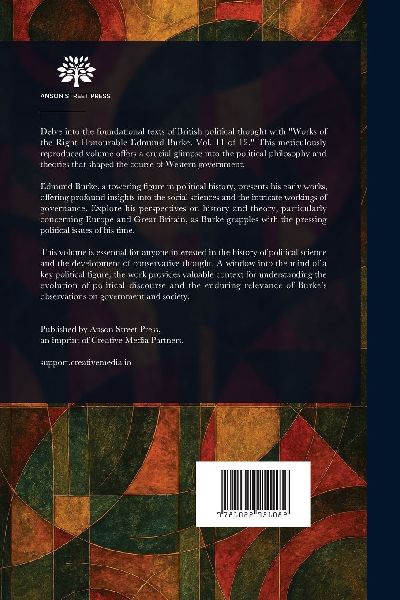 The Works of the Right Honourable Edmund Burke