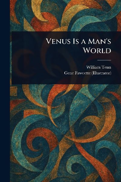 Venus Is a Man's World