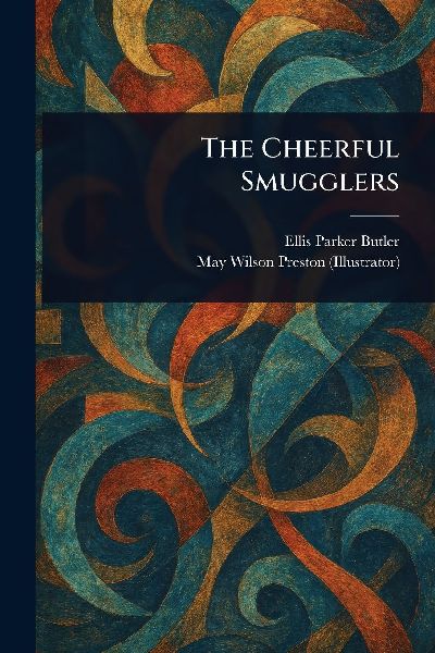 The Cheerful Smugglers