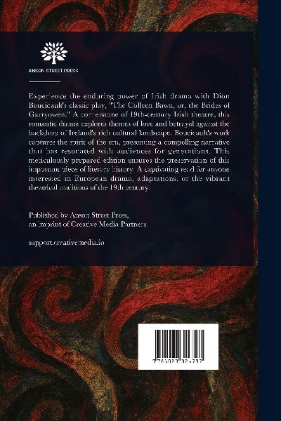 The Colleen Bawn; or, the Brides of Garryowen