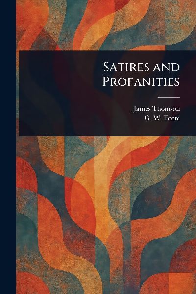 Satires and Profanities