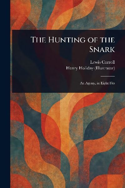The Hunting of the Snark