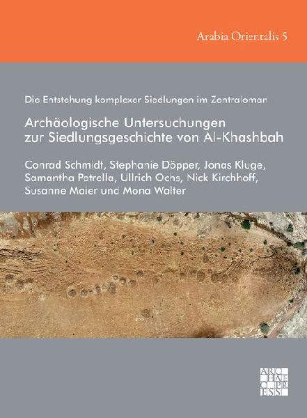 Die Entstehung komplexer Siedlungen im Zentraloman: Archaologi...