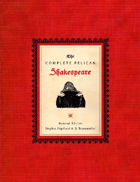 The Complete Pelican Shakespeare