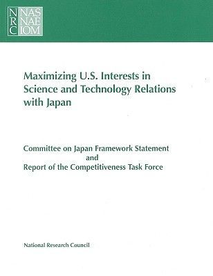 Maximizing U.S. Interests in Science and Technology Relations ...