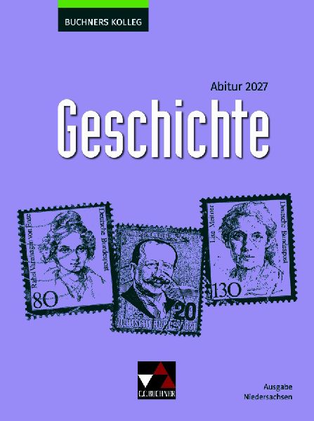 Buchners Kolleg Geschichte NI Abitur 2027