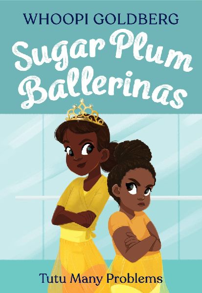 Sugar Plum Ballerinas: Tutu Many Problems (Previously Publishe...