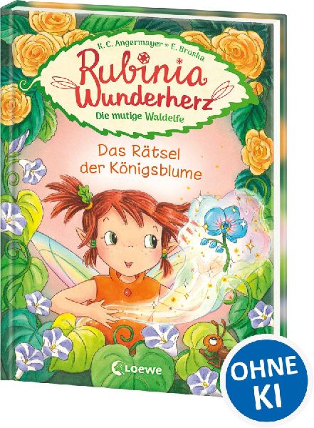Rubinia Wunderherz, die mutige Waldelfe (Band 6) - Das Rätsel...