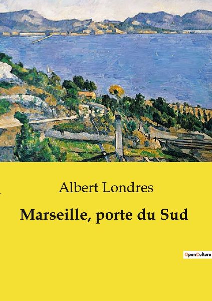 Marseille, porte du Sud