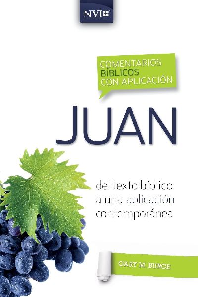 Comentario bíblico con aplicación NVI Juan