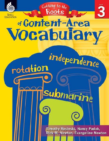 Getting to the Roots of Content-Area Vocabulary Level 3