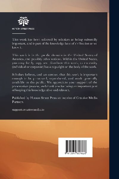 Travels In The Interior Of Africa, In The Years 1795, 1796, 1797, Also In 1805 And 1806