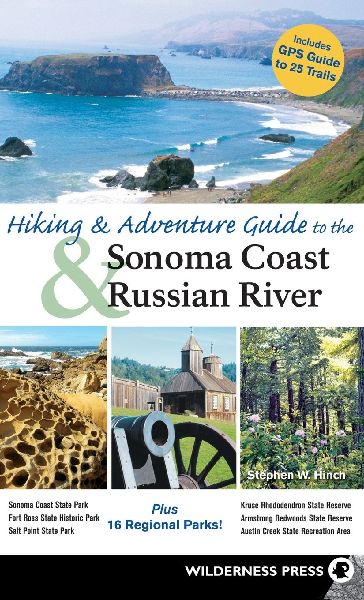 Hiking and Adventure Guide to Sonoma Coast and Russian River