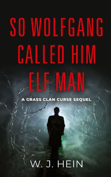 So Wolfgang Called Him Elf Man