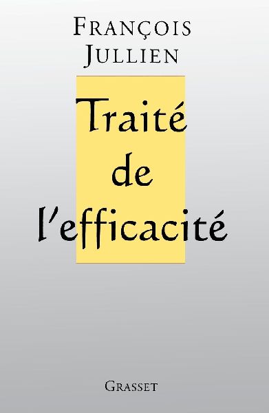 Traité de l'efficacité